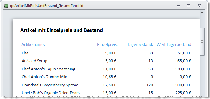 Eine weitere Zeile zeigt das Produkt aus Einzelpreis und Lagerbestand an.