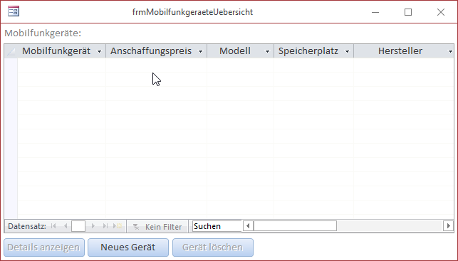 Das Formular frmMobilfunkgeraeteUebersicht in der Formularansicht