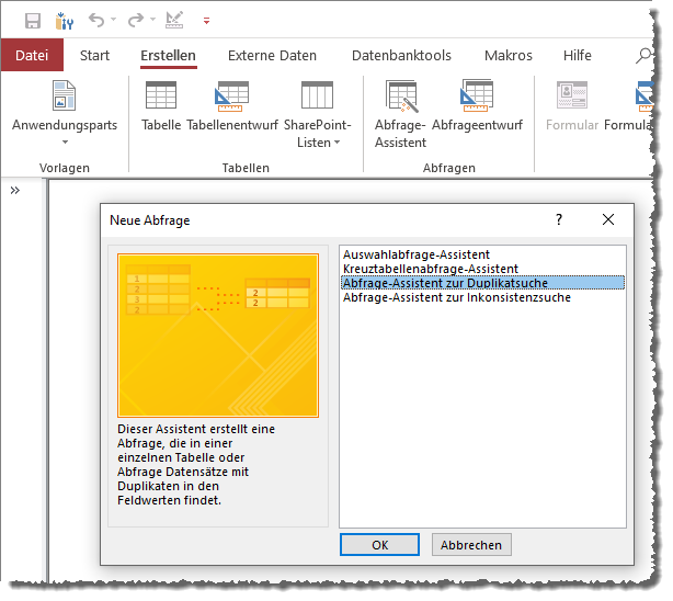 Aufruf des Abfrage-Assistenten zur Duplikatsuche