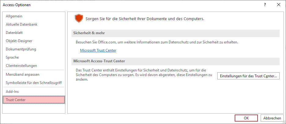 Der Bereich Trust Center in den Access-Optionen