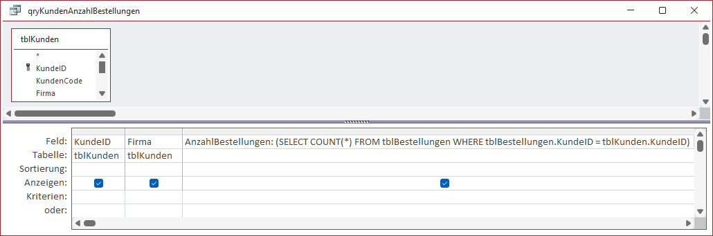 Entwurf der Abfrage zur Ermittlung der Anzahl der Bestellungen eines Kunden