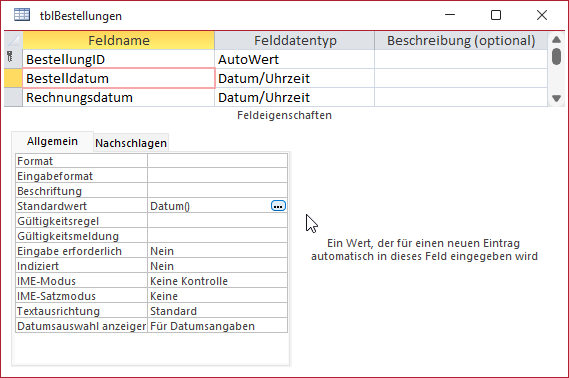 Datum()-Funktion als Standardwert eines Datumfeldes