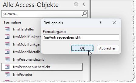 Einfügen eines kopieren Formulars unter einem neuen Namen