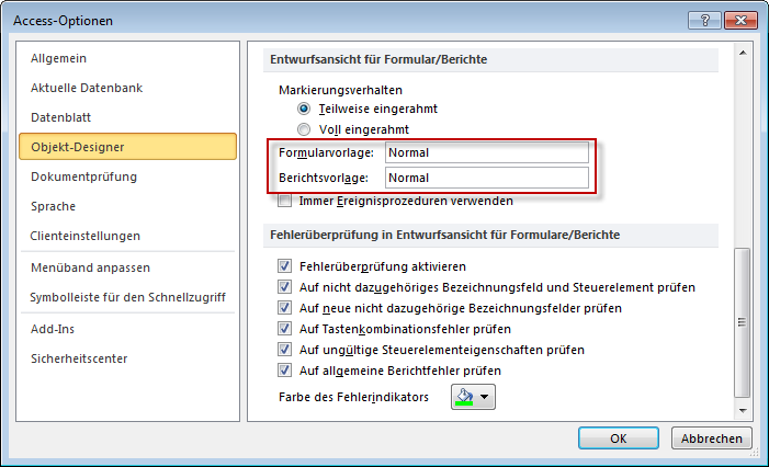 Einstellen der Namen des Standardformulars beziehungsweise -berichts
