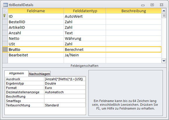 Die Formel für das Berechnete Feld Brutto in der Tabelle tblBestellDetails